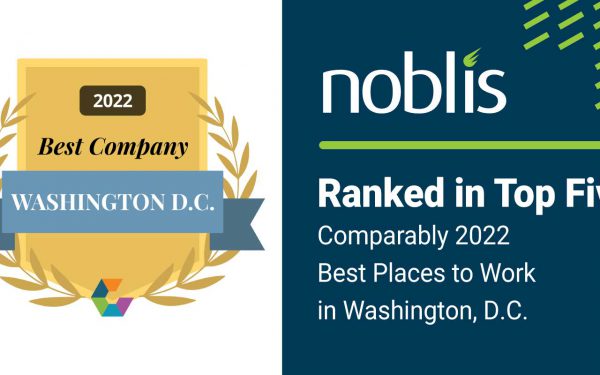 Noblis Ranks in the Top Five on Comparably 2022 List of Best Places to Work in Washington, D.C.