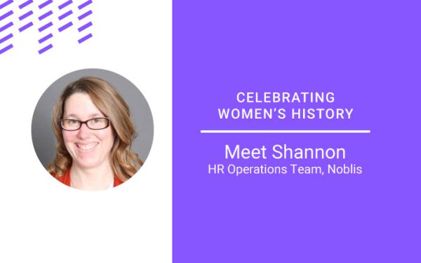 Celebrating Women’s History Month – Meet Shannon